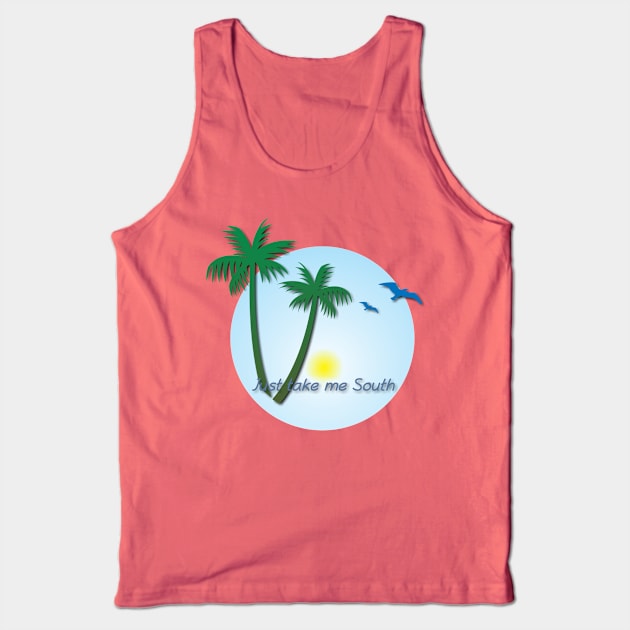 Take Me South Tank Top by DuskandDawn